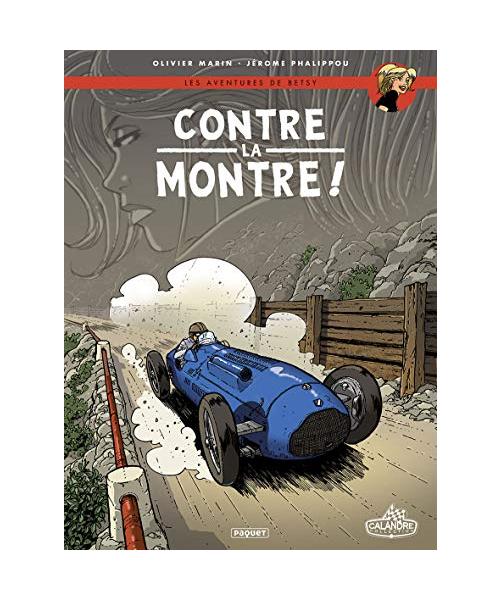 Les Aventures de Betsy T3: Contre la montre !