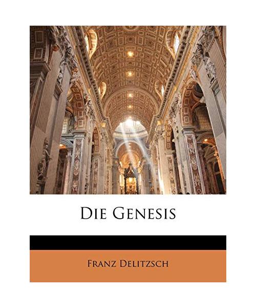 Die Genesis.