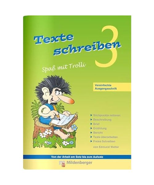 Texte schreiben - Spaß mit Trolli 3, Vereinfachte Ausgangsschrift