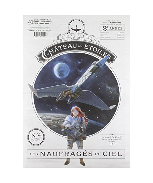 Le château des étoiles - Gazette numéro 4 - Les naufragés du ciel
