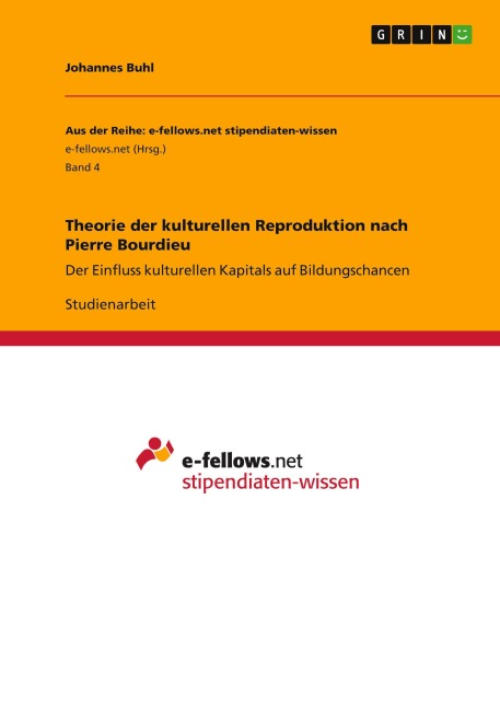 Theorie der kulturellen Reproduktion nach Pierre Bourdieu