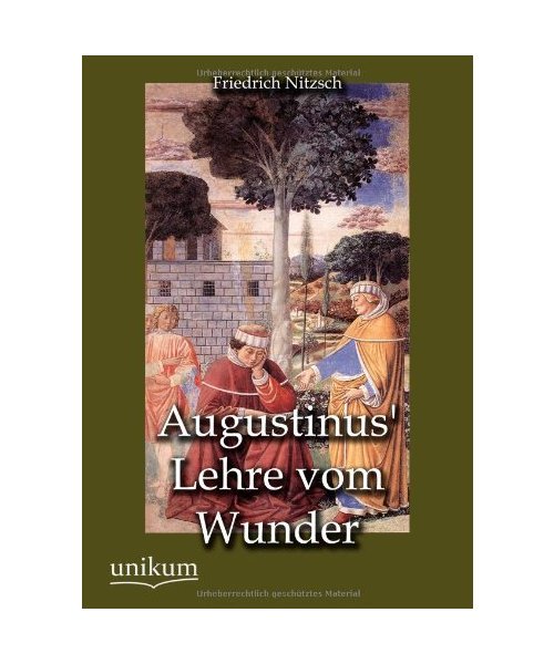 Augustinus' Lehre vom Wunder