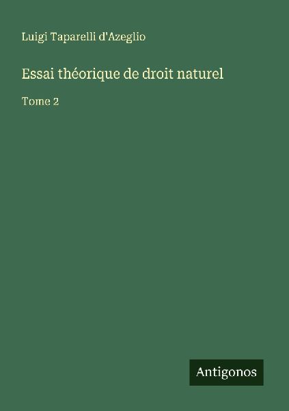 Essai théorique de droit naturel