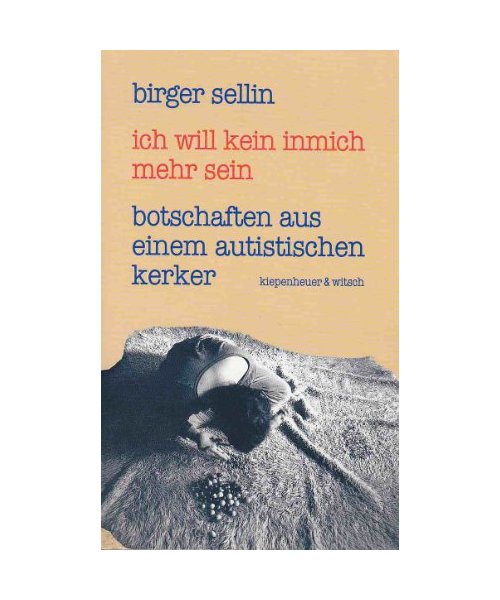 Ich will kein Inmich mehr sein