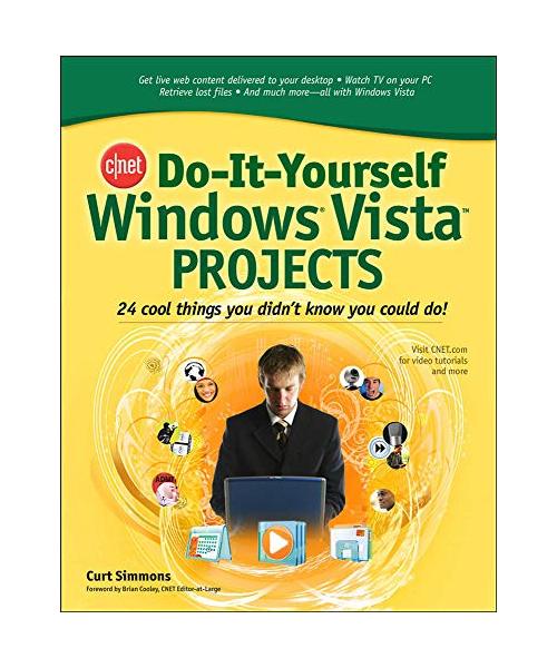 Cnet Do-It-Yourself Windows Vista Projects