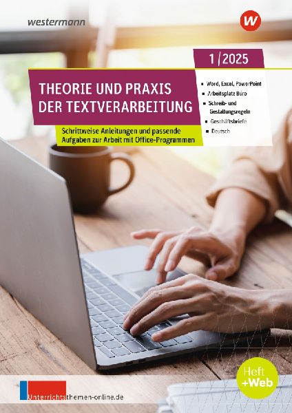 Theorie und Praxis der Textverarbeitung. Ausgabe Februar 1/2025