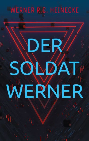 Der Soldat Werner
