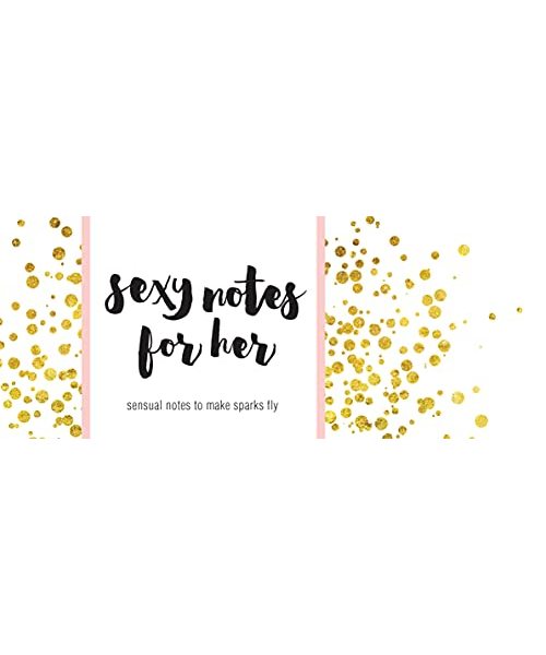 Sexy Notes for Her