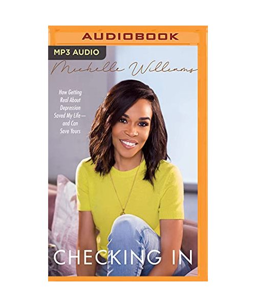 Checking in: How Getting Real about Depression Saved My Life--And Can Save Yours