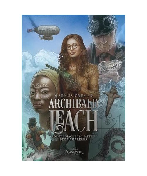 Archibald Leach und die Machenschaften der Mama Legba