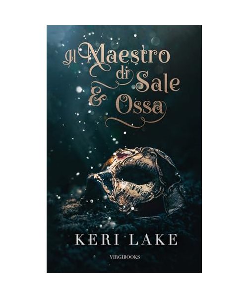 Il Maestro di Sale e Ossa