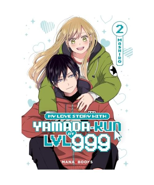 My Love Story With Yamada-kun at LVL 999 T02