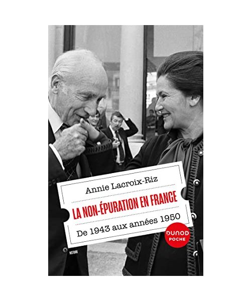 La non-épuration en France: De 1943 aux années 1950