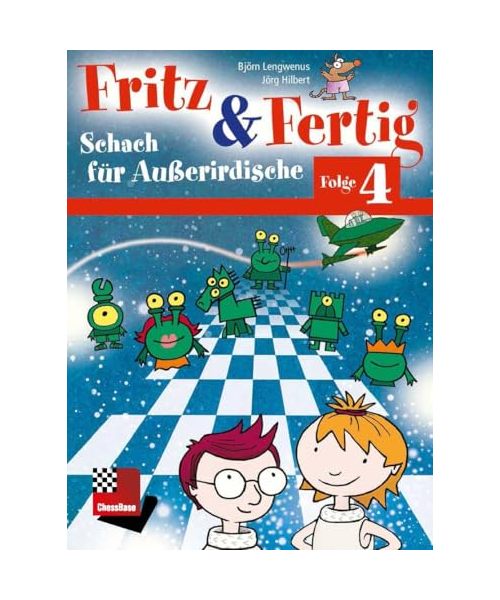 Fritz&Fertig Folge 4: Schach für Außerirdische