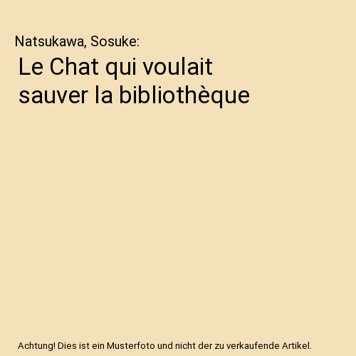 Le Chat qui voulait sauver la bibliothèque