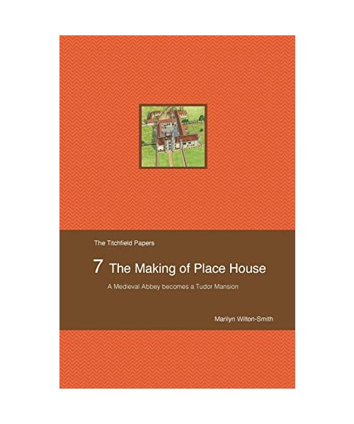The Making of Place House