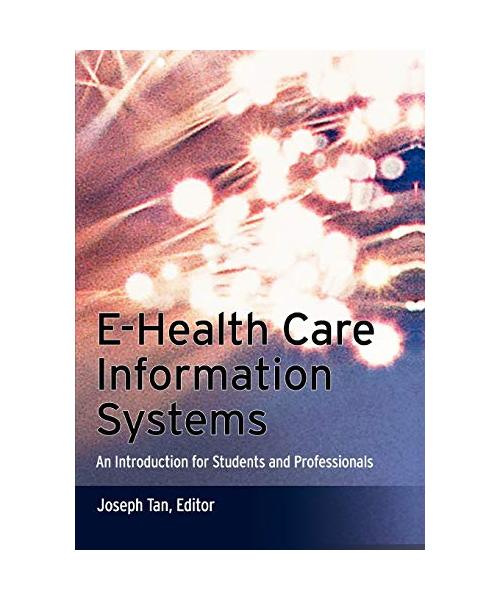 E-Health Care Information Systems