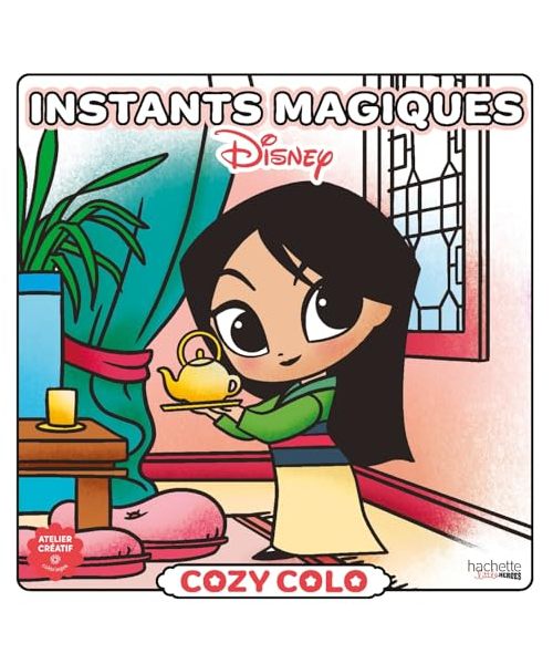 Cozy Colo Disney - Instants magiques