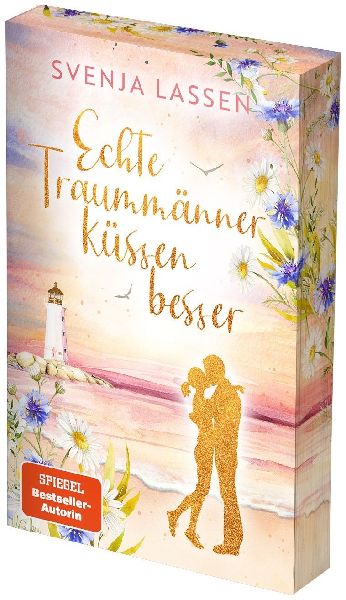 Echte Traummänner küssen besser
