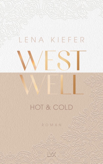 Westwell - Hot & Cold