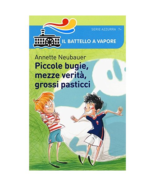 Piccole bugie, mezze verità, grossi pasticci