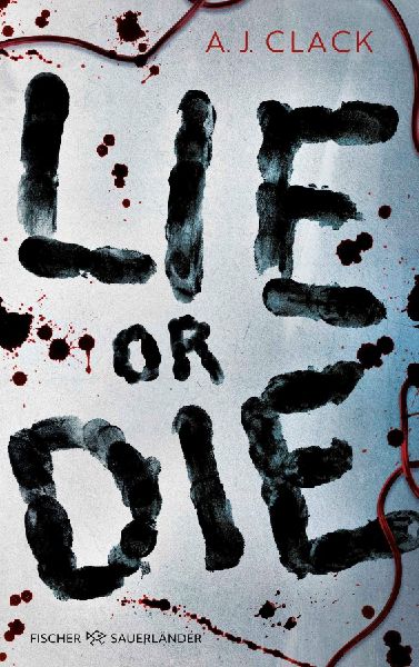 Lie or Die