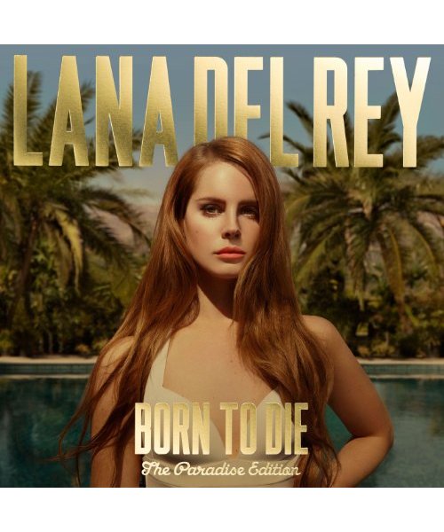 Born To Die - The Paradise Edition
