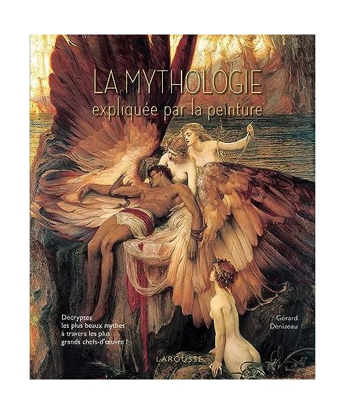 La mythologie expliquée par la peinture