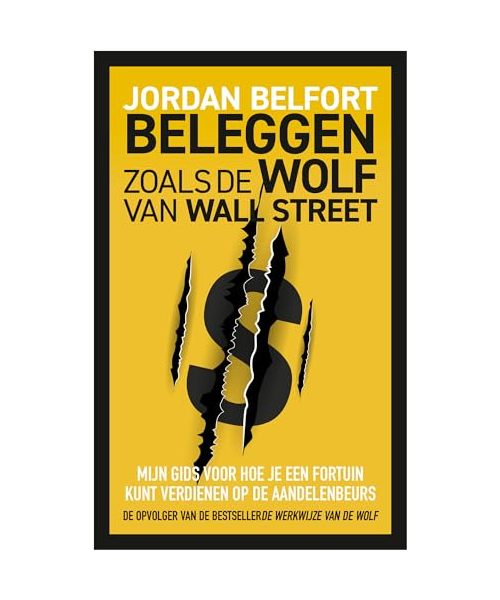 Beleggen zoals de Wolf van Wall Street: mijn gids voor hoe je een fortuin kunt verdienen op de aandelenbeurs