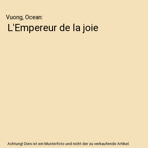L'Empereur de la joie