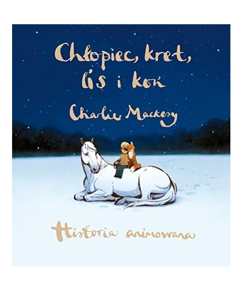 Chłopiec, kret, lis i koń Historia animowana