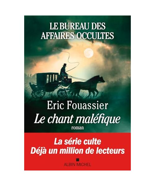 Le Bureau des affaires occultes - Le Chant malefique