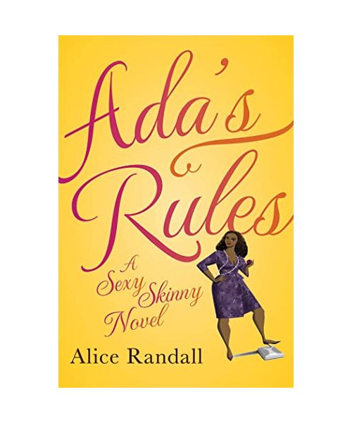 Adas Rules: A Sexy Skinny Novel