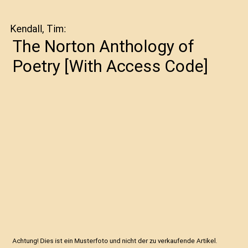 The Norton Anthology of Poetry [With Access Code]