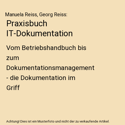 Praxisbuch IT-Dokumentation
