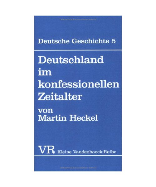Deutschland im konfessionellen Zeitalter
