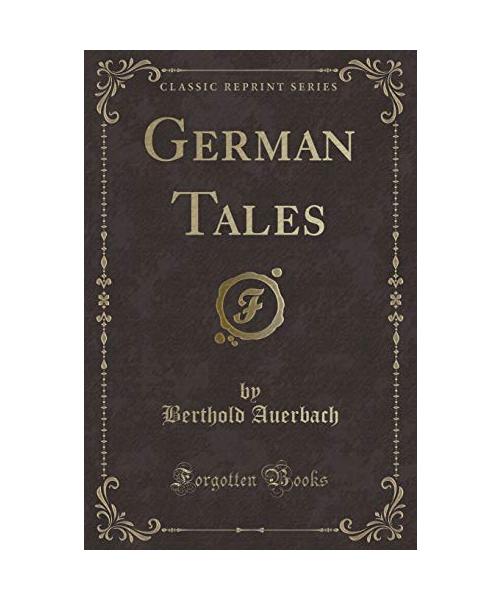 German Tales (Classic Reprint)