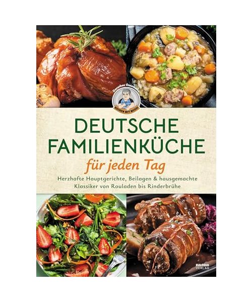 Deutsche Familienküche für jeden Tag