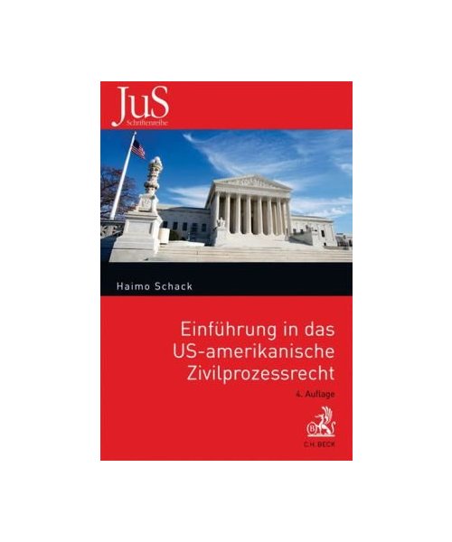 Einführung in das US-amerikanische Zivilprozessrecht