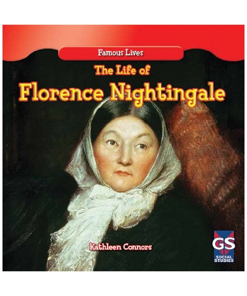 The Life of Florence Nightingale