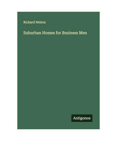 Suburban Homes for Business Men