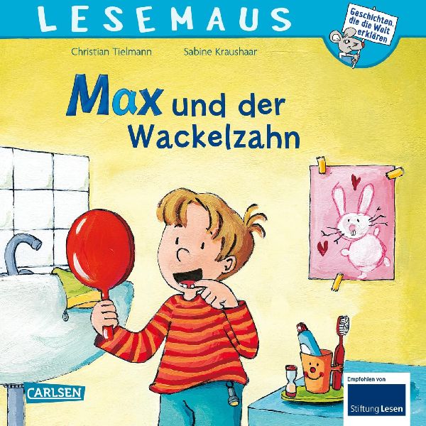 Max und der Wackelzahn