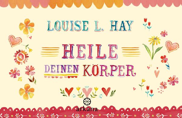 Heile Deinen Körper