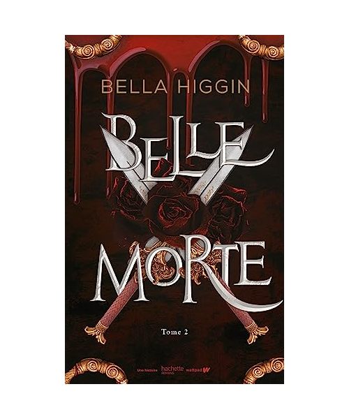 Belle morte - tome 2 - Révélations