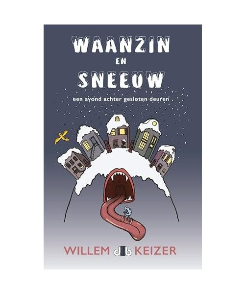 Waanzin en sneeuw: een avond achter gesloten deuren