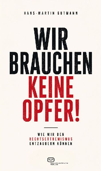 Wir brauchen keine Opfer!