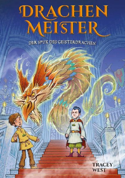 Drachenmeister 27: Der Spuk des Geisterdrachen