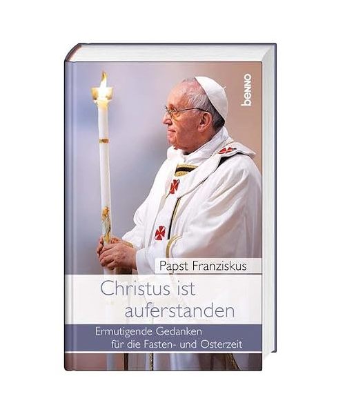 Christus ist auferstanden