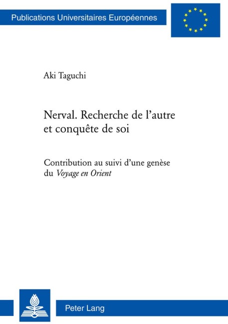 Nerval. Recherche de l'autre et conquête de soi