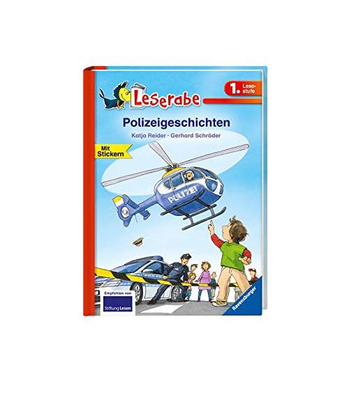 Polizeigeschichten - Leserabe 1. Klasse - Erstlesebuch für Kinder ab 6 Jahren